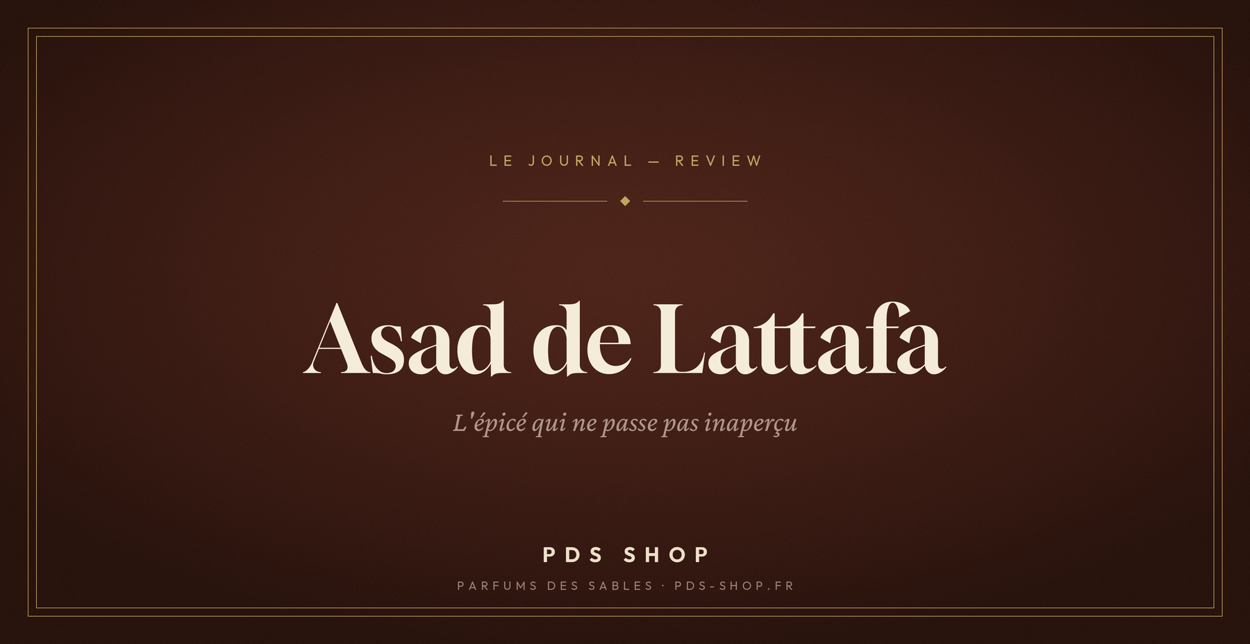 Asad de Lattafa : le lion épicé tient-il ses promesses ?