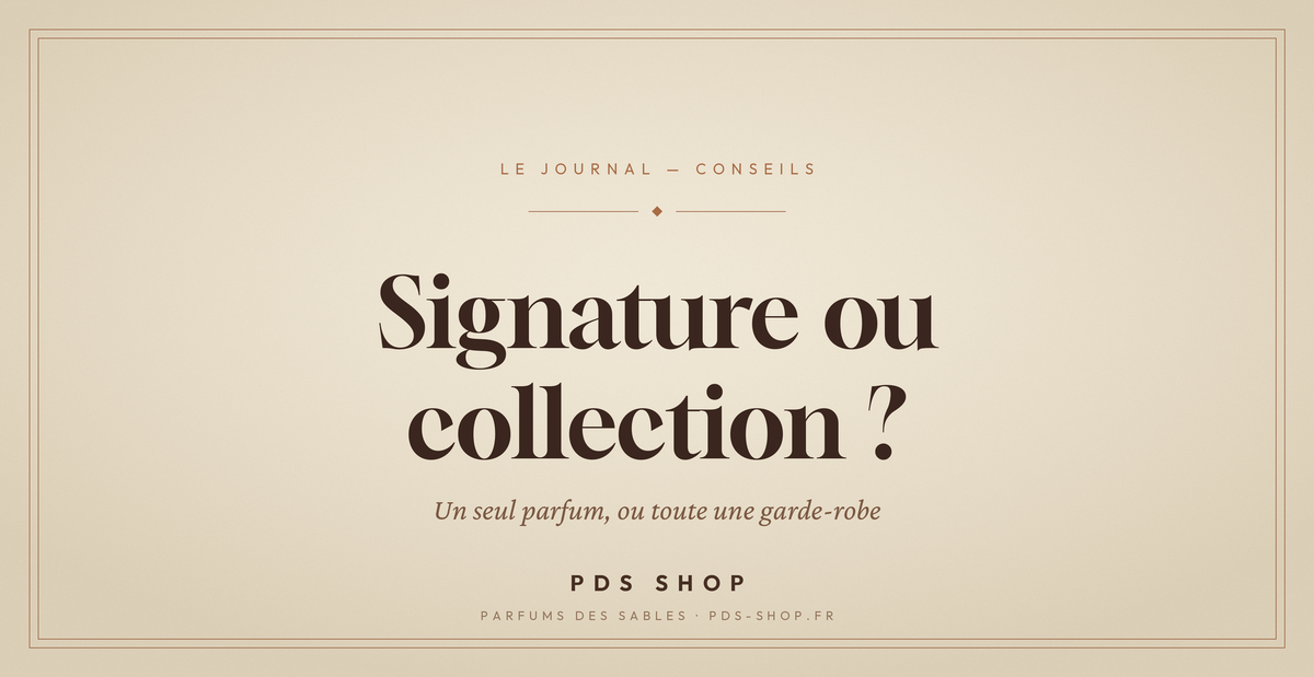 Signature olfactive ou collection : faut-il un ou plusieurs parfums ?
